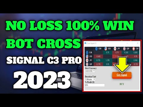 Bot Cross Signal C3 PRO 2023 - No Loss 100% Win - Best Binary Options Trading Bot