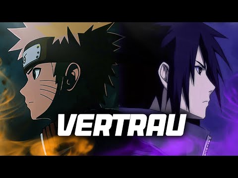 VERTRAU | Momoku x Filly | NARUTO & SASUKE SONG