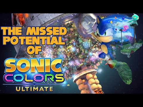 The Missed Potential of Sonic Colors Ultimate (Review)