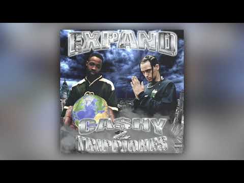 CASHY x TRiPPJONES - EXPAND (Prod. by BAZZI B x LORDPUSSWHIP)