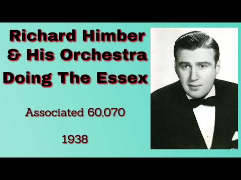 Richard Himber and his orchestra - Doing The Essex - 1938