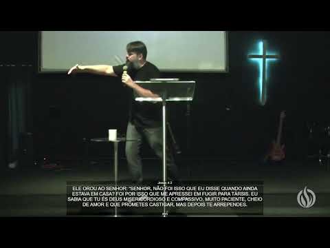 Jonas 4 | AMOR OU RESSENTIMENTO | Pr. Tassos Lycurgo