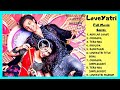 LoveYati Full Movie (Songs) | Audio Jukebox | All Songs |  Bollywood Music | Bollywood Music Nation