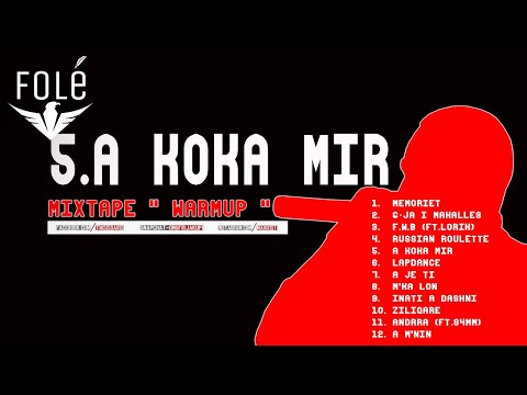 Daris - A KOKA MIR ? [MIXTAPE "WARMUP"]