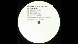 Random House Project – Freakin Me (Original Mix)