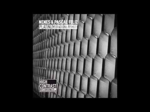 Nenes & Pascal Feliz - Platinum (Radion6 Remix)