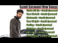 Sumit Goswami All Songs ||Haryanvi latest ❣️Haryanvi songs💞Haryanvi Top Hits💘Haryanvi Best Songs🌹||