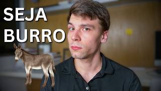 Aprenda Mais Que Todo Mundo Sendo Burro