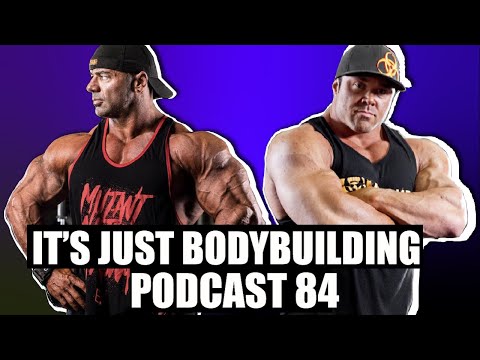 IT'S JUST BODYBUILDING 84 - FUNNEST GYM STORIES - DUSTY HANSHAW. RON PARTLOW