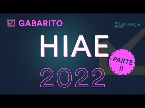 Gabarito HIAE 2022 Parte 2- Correção de Prova ao vivo - Residência Médica
