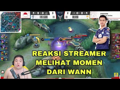REAKSI PARA STREAMER MELIHAT MOMEN OUTPLAY DARI EVOS WANN!!!
