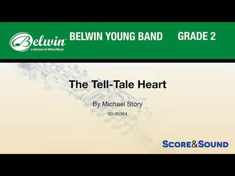 The Tell-Tale Heart, by Michael Story – Score & Sound