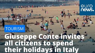 EU tourism hopes: Giuseppe Conte invites all citizens to spend their h