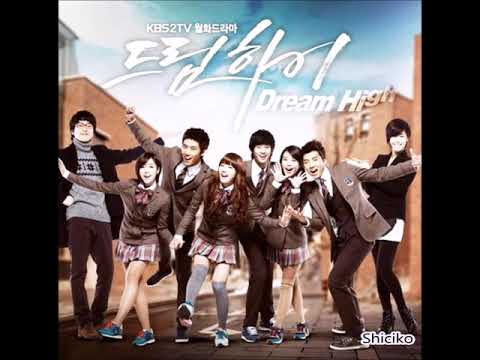 Dream High Theme Song