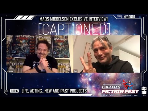 Dan Fogler interviews Mads Mikkelsen for Fogler Fiction Fest 2021 - [CAPTIONED]