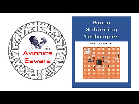 Basic Soldering Techniques. Lesson 1: Soldering Equipment, Tools and Materials