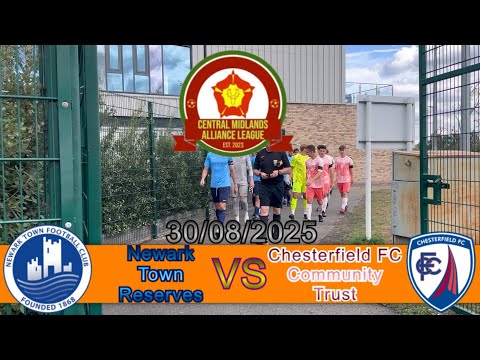 Newark Town Reserves 2-1 Chesterfield FCCT, Central Midlands Alliance League, 30/08/2025 
