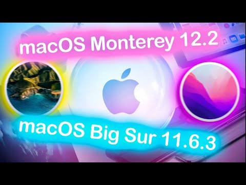 ВЫШЛИ MACOS MONTEREY 12.2 / MACOS BIG SUR 11.6.3 / HACKINTOSH! - ALEXEY BORONENKOV