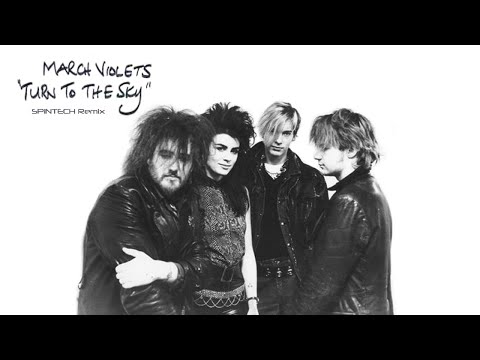 March Violets - Turn To The Sky (SPiNTECH Remix) | Rare Version