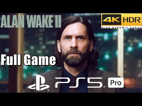 Alan Wake 2 - Full Game Walkthrough [ PS5 Pro | 4K HDR ]