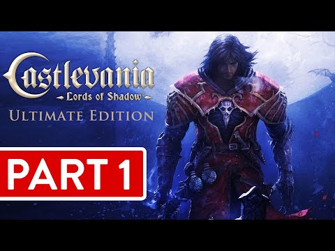 Castlevania Lords of Shadow Ultimate Edition PC Part 1 Longplay Gameplay Walkthrough Playthrough VGL