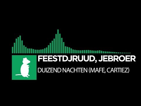 [Full Flavour] - FeestDJRuud, Jebroer Duizend Nachten Lang (Mafe, Cartiez)  - (MonsterRat)