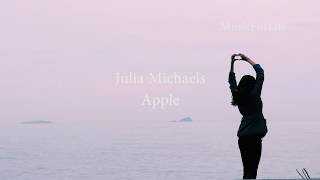 Julia Michaels - Apple (Lyrics)