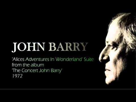 JOHN BARRY  'Alice's Adventures In Wonderland' Suite