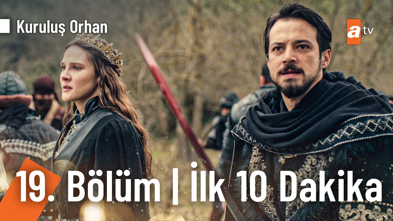 Kuruluş Orhan 19. Bölüm | İlk 10 Dakika @KurulusOrhanatv