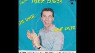 Freddy Cannon   "Jump Over"   Enhanced