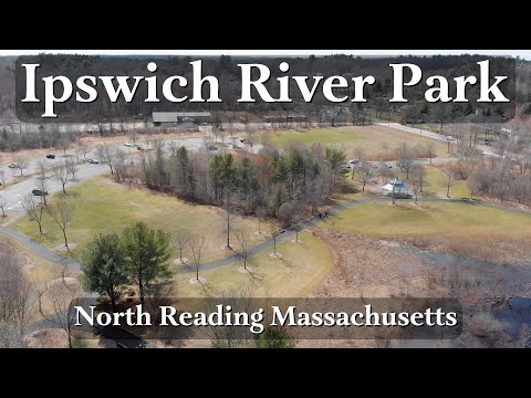 Ipswich River Park, North Reading, MA- {Drone Video}