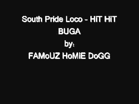 South Pride Loco - Hit hit buga