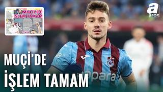 Fırtına’dan Büyük Hamle: Ernest Muçi Artık Trabzon’da