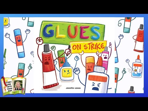 Glues on Strike | back to school kids book read aloud