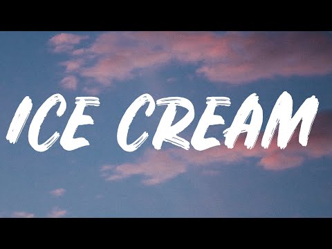 BLACKPINK - Ice Cream (Lyrics) Feat. Selena Gomez