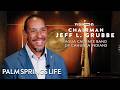 Agua Caliente Band of Cahuilla Indians' Impact on the Coachella Valley with Chairman Jeff Grubbe