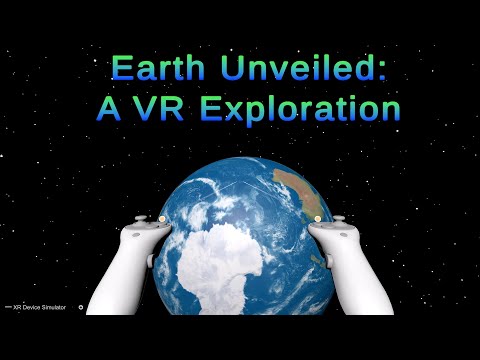Earth Unveiled VR Demo
