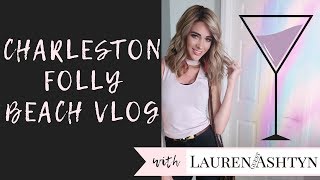 Charleston Folly Beach, South Carolina | Vacation Vlog #004