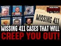 Missing 411 Mysteries That'll Creep You Out!