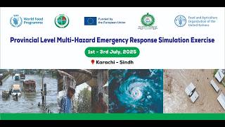 Provincial Multi-Hazard Emergency Response Sim-Ex 2025 | Karachi | Monsoon Preparedness