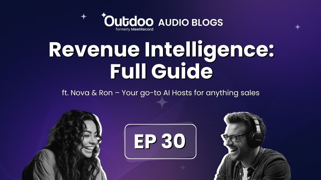 EP 30 | Revenue Intelligence: The Comprehensive Guide for 2025 | #SalesPodcast #Podcast