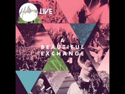 Hillsong - A Beautiful Exchange (Instrumental) | A Beautiful Exchange (2010)