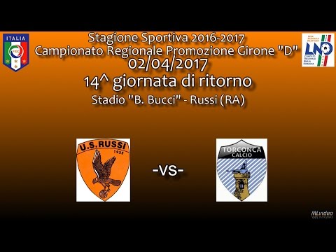 02/04/17- Promoz. ER D – 14^ rit. US Russi-Torc. Cattolica 0-2 SINTESI