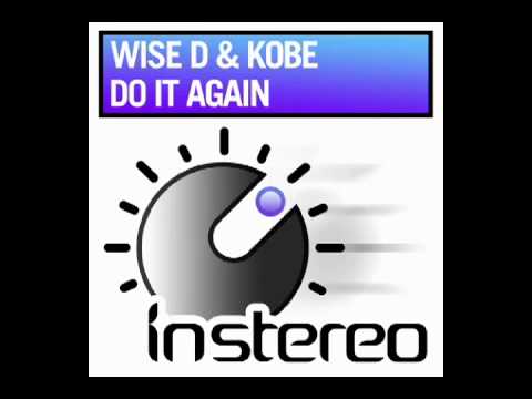 Wise D & Kobe - Do It Again