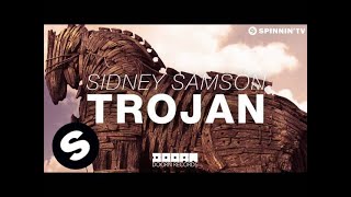 Sidney Samson - Trojan (OUT NOW)