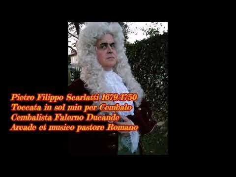 Pietro Filippo Scarlatti Toccata in sol mi