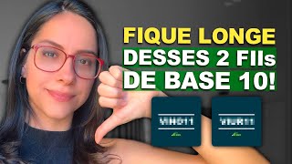2 FUNDOS IMOBILIÁRIOS de TIJOLO BASE 10 para TOMAR CUIDADO!