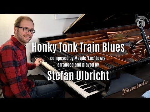 Honky Tonk Train Blues - Stefan Ulbricht
