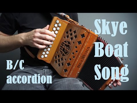 Skye Boat Song - B/C button accordion