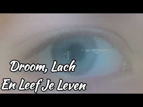 Droom, Lach En Leef Je Leven [ MG Levenslied / Mark Gerritsen ]
